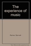 The experience of music