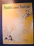 Feudin and Fightin