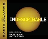 Indescribable: Ecountering the Glory of God in the Beauty of the Universe