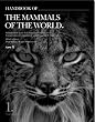 Handbook of Mammals of the World: Carnivores: 1