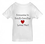 SOMEONE IN SOUTH CAROLINA LOVES ME - SOUTH CAROLINA TODDLER - State-series - White Toddler T-shirt