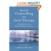 Grief Counselling and Grief Therapy: A Handbook for the Mental Health Practitioner, Fourth Edition