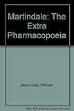 Martindale, the extra pharmacopoeia