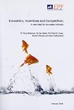 Innovation, incentives and competition : a new deal for the water industry : a set of papers arising from the special roundtable held at the European Policy Forum on 27th January 2009 to discuss the i