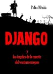 Django y los �ngeles de la muerte del...