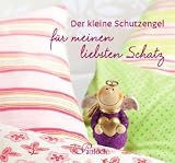 Der kleine Schutzengel f&uuml;r meinen liebsten Schatz