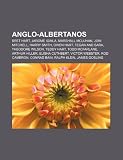 Anglo-albertanos: Bret Hart, Jarome Iginla, Marshall McLuhan, Joni Mitchell, Harry Smith, Owen Hart, Tegan and Sara, Theodore Wilson (Spanish Edition)