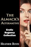 The Almack's Alternative (short story anthology) Books