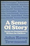 A sense of story : essays on contemporary writers for children