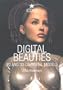 Digital Beauties: 2D and 3D CG Digital Models