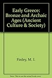Early Greece : the bronze and archaic ages