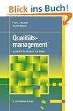 Taschenbuch Qualit�tsmanagement: Leitfaden f�r Studium und Praxis