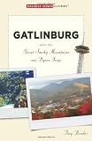 Gatlinburg (Tourist Town Guides)
