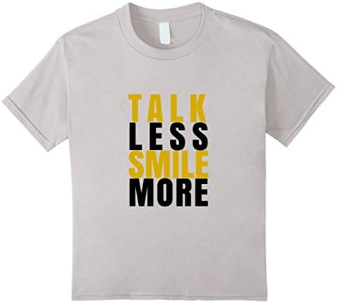 Kids Talk Less Smile More t shirt 10 Silver