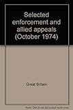 Selected enforcement and allied appeals (October 1974)