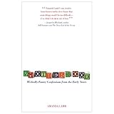 smotherhood wickedly funny confessions from the early years