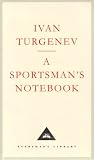 A sportsman's sketches (The novels of Ivan Turgenev)