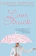 Love Struck: A Novel