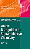 Anion recognition in supramolecular chemistry