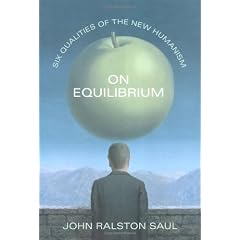 On Equilibrium: Six Qualities of the New Humanism