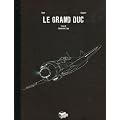 Le Grand Duc, Tome 2 : Camarade Lilya