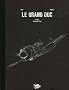 Le Grand Duc, Tome 2 : Camarade Lilya