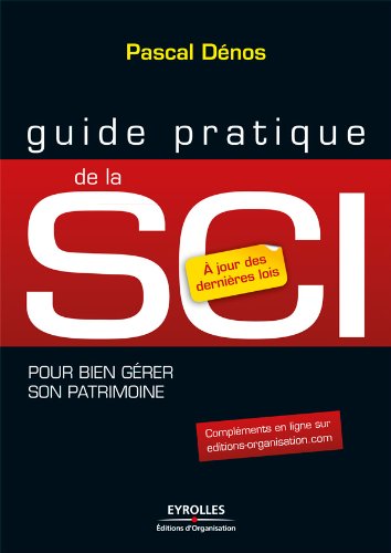Guide pratique de la SCI en ligne Guide pratique de la SCI en ligne