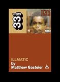 Nas' Illmatic (33 1/3 series)