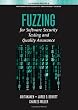 Fuzzing for Software Security Testing and Quality Assurance (Artech House Information Security and Privacy)
