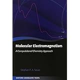 molecular electromagnetism a computational chemistry approach oxford graduate texts