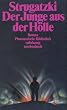 Der Junge aus der H�lle. Erz�hlung. ( Phantastische Bibliothek, 238).