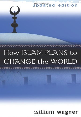 how islam plans to change the world