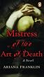 Mistress of the Art of Death