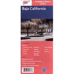 AAA Baja California: Cabo San Lucas, Ensenada, La Paz, Loreto, Mexicali, Mulege, San Felipe, San Jose Del Cabo, Santa Rosalia, Tecate, Tijuana: Backcountry Roads, Border Crossings & Ferry Routes, Driving Distance Table, Gasoline & Diesel Locations (AAA International Series 2008, 730335006568)