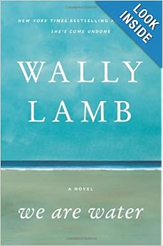 We Are Water - Wally Lamb