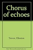 Chorus of echoes