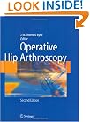 Operative Hip Arthroscopy (Byrd, Operative Hip Arthroscopy)