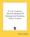 Picture Framing: Mod...