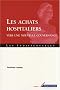 Les achats hospitaliers : Vers une nouvelle gouvernance