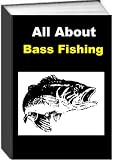 41lM0p1SaiL. SL160  All About Bass Fishing