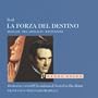 Verdi: La Forza del Destino