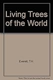 Living trees of the world