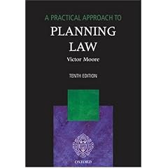 A Practical Approach to Planning Law (Practical Approach Series)