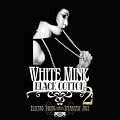 White Mink Black Cotton : Electro Swing Versus Speakeasy Jazz /Vol.2