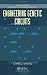 Engineering Genetic Circuits (Chapman & Hall/CRC Mathematical & Computational Biology)