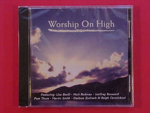 Lisa Bevill - Worship On High - Zortam Music