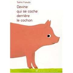Devine qui se cache derrière le cochon ?