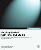 Apple Pro Training Series: Getting Started with Final Cut Studio