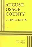 August: Osage County - Acting Edition [Paperback]