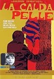 La calda pelle ( Italienische Fassung ) - Anna Karina; Elsa Martinelli; Michel Piccoli; Phlippe Avron; Joanna Shimkus; Bernard Garnier; C�cil Saint-Laurent; Lisabella Lunghin